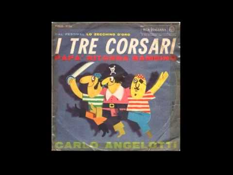 I TRE CORSARI ... - (canta Carlo Angelotti di Cesena)