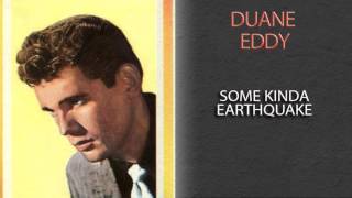 DUANE EDDY - SOME KINDA EARTHQUAKE