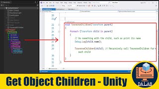 Get All Object Children and Their Children without Knowing How Many an Object has - Using C# Unity