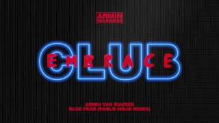 Armin van Buuren - Blue Fear (Paolo Mojo Extended Remix)