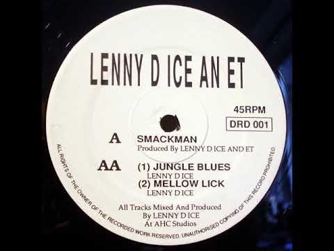 Lenny D Ice And ET - Smackman - Do Or Die Recordings. DRD001 - 1994 