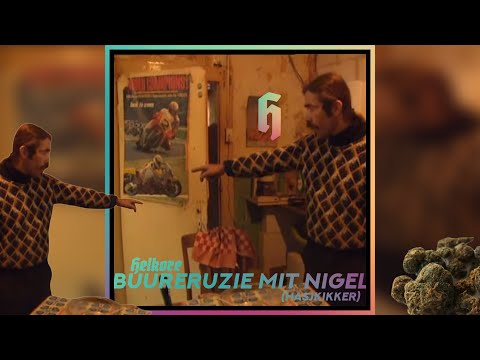 Helkore - Buureruzie mit Nigel (Hasjkikker)