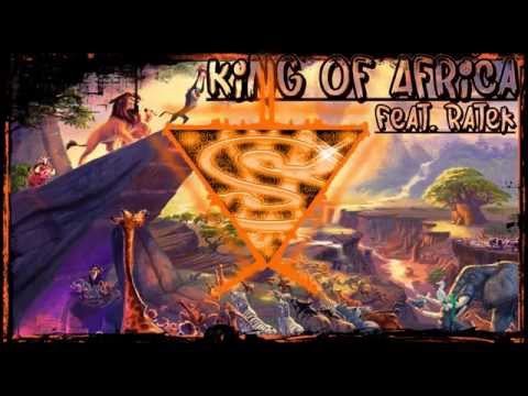 Sitr3x - King Of Africa (Feat.  Ratek)