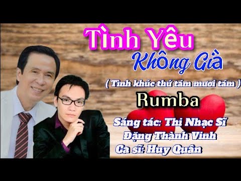 Tình yêu không già - Huy Quân