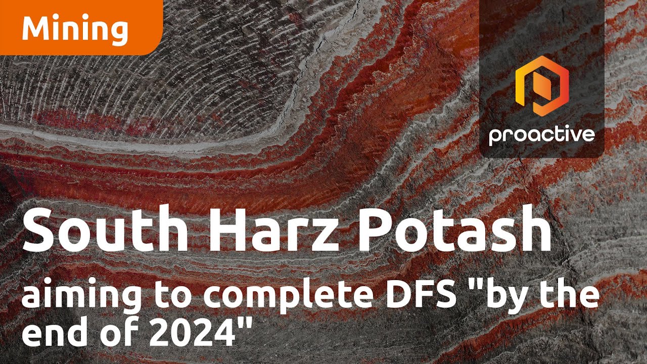 South Harz Potash aiming to complete DFS "by the end of 2024"