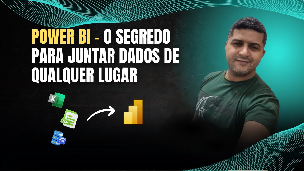 Como Unificar TODAS suas Fontes de Dados no Power BI