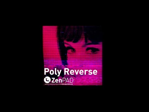Free Download ZenPad Poly Reverse for ABLETON LiVE AiFF