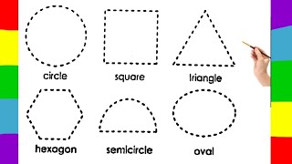 Shapes drawing, shapes tracing for kids, Learn 2D shapes and colors