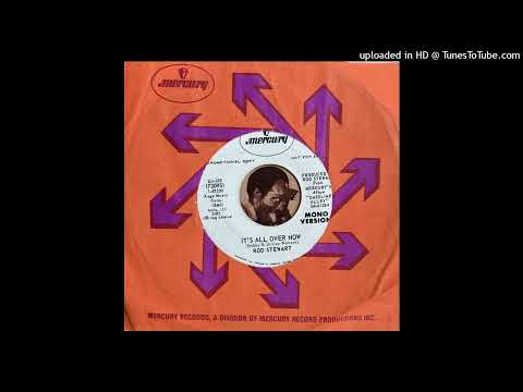 Rod Stewart - It's All Over Now (Mono) (Mercury) 1970
