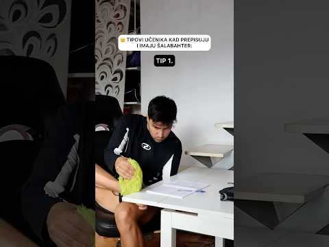 Tipovi Učenika kad prepisuju i imaju Šalabahter 🫣😅📚
