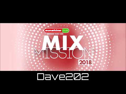 sunshine live Mix Mission 2018 - Dave202 // 22-12-2018