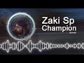 Zaki Sp Champion Troyton Music 2019