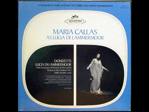 Maria Callas, Donizetti*, Giuseppe di Stefano, Tito Gobbi, Tullio Serafin "Lucia Di Lammermoor" vol1