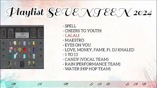 Download lagu Playlist SEVENTEEN | Track List SEVENTEEN Album '17 IS RIGHT HERE' - 'SPILL THE FEELS' mp3