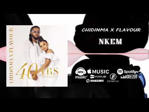 Flavour x Chidinma - Nkem [Official Audio]
