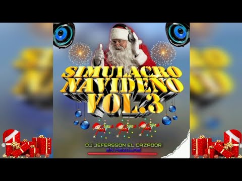 SIMULACRO NAVIDEÑO VOL.3 🔴🔴DJ JEFERSSON UN ESTILO DIFERENTE