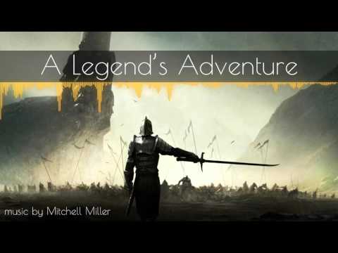 ►Epic Adventure Music◄ A Legend's Adventure Video