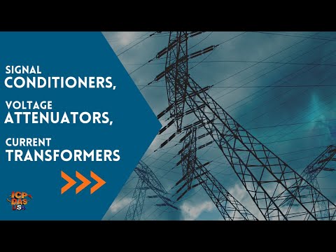 Signal Conditioners, Voltage Attenuators, and Current Transformers