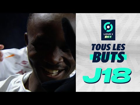 Tous les buts de la 18ème journée - Ligue 2 BKT / 2022-2023