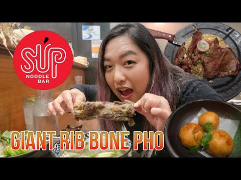 ORIGINAL PHO WITH A GIANT RIB BONE | Sup Noodle Bar OC