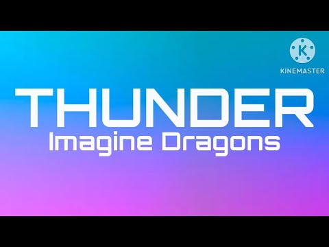 Imagine Dragons : Thunder (Lyrics)