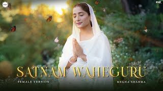 Download lagu Satnam Waheguru | Shukar Karan (Female Version): Megha Sharma | Gurnazar | Punjabi Devotional Song mp3 Download lagu Satnam Waheguru | Shukar Karan (Female Version): Megha Sharma | Gurnazar | Punjabi Devotional Song mp3