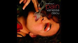 Vanessa Daou - A Little Bit Of Pain (Beauty Mix)