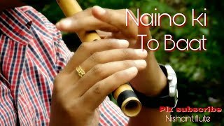 Naino ki to baat | Flute cover | Instrumental | Mera Sanam | CHANDRA SURYA | ALTAAF SAYYED