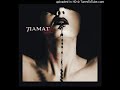 Tiamat- Via Dolorosa