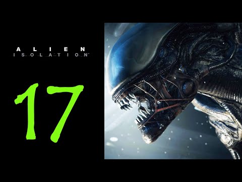 Anesidora - Let's Play Alien Isolation - Part 17