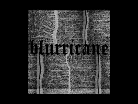 BLURRICANE - Monday Morning Life [2016]