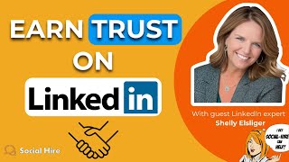 Top Tips for Earning Trust on LinkedIn