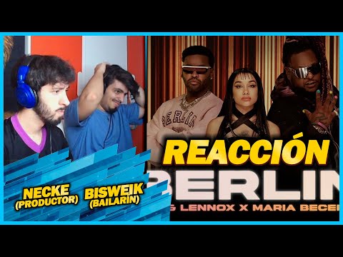 Zion & Lennox X Maria Becerra - Berlin | 🌟 REACCIÓN PRODUCTOR y BAILARÍN 🌟 | #NeckeYBisweik