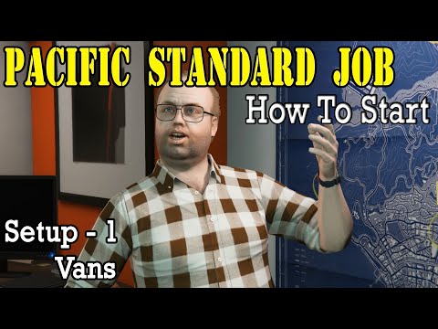 How To Start The Pacific Standard Job Missions - Vans (Setup 1) Heist #5