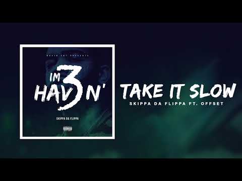 Video thumbnail for Take it Slow