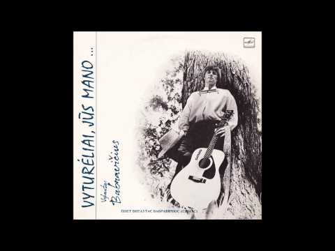 Vytautas Babravičius (Simas) - Pasenėjau, bet nepasenau