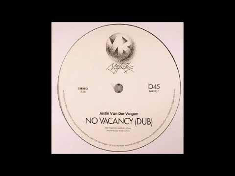 Justin Van Der Volgen - No Vacancy (Dub)