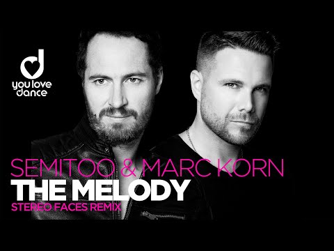 Semitoo & Marc Korn – The Melody (Stereo Faces Remix)