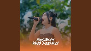 Download lagu Bukanlah Yang Pertama mp3 Download lagu Bukanlah Yang Pertama mp3