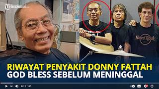 Download lagu RIWAYAT Penyakit Donny Fattah Bassist God Bless Sebelum Meninggal, Konsumsi 32 Obat Setiap Hari mp3