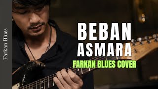Download lagu Beban Asmara — Ellya Khadam Version • Farkan Blues Cover mp3