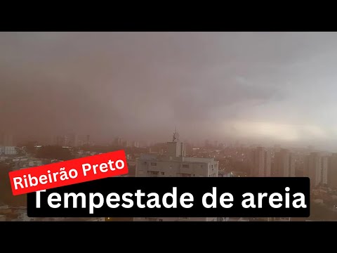 🐫 Ribeirão Preto - tempestade de areia - 2021