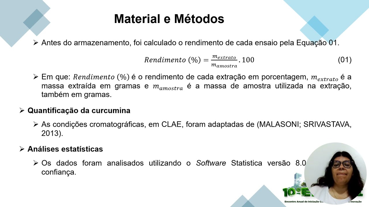 10° EAICTI - Extração da curcumina empregando o método de extração  assistida por ultrassom.