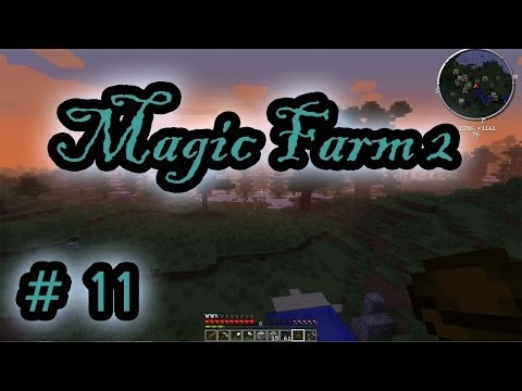 Minecraft - Magic Farm 2 - Pt 11 - Starting thaumcraft.