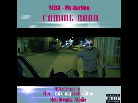 Yeeci   My   Darlling
