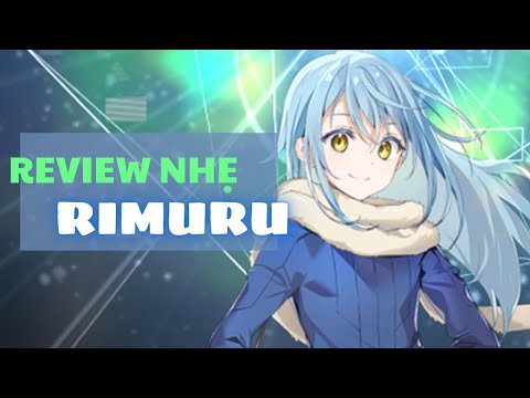 Review nhẹ Rimuru - Thủ Lĩnh Jura Tempest ghé thăm Epic Seven :))
