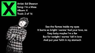I&#39;m a Mess -  Ed Sheeran Lyrics