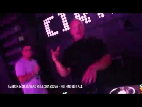 AVADOX & DR. SILVANO Ft. SHAYSOVA - Nothing But All