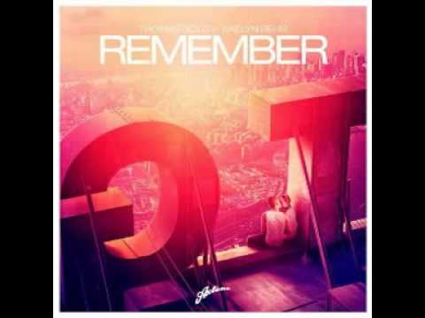 Thomas Gold Feat.Kaelyn Behr - Remember (Original Mix) 2013