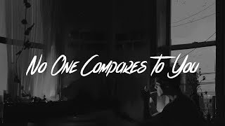 Jack &amp; Jack - No One Compares To You (Lyrics)